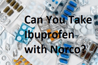 Ibuprofen with Norco